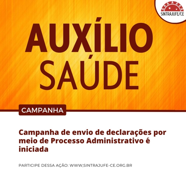 Auxílio-Saúde: Campanha de envio de declarações por meio de Processo Administrativo é iniciada