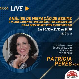 Palestra virtual sobre migração de regime previdenciário nos dias 20 e 21 de outubro/22