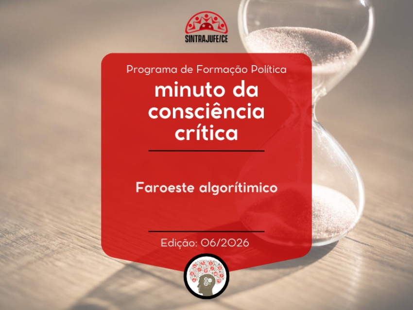 Minuto da consciência crítica: Faroeste algorítimico