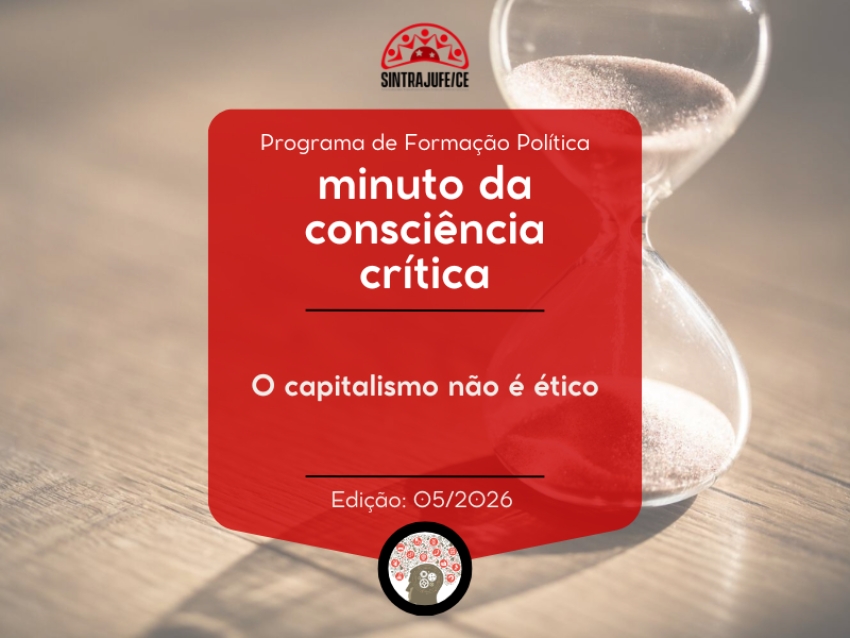 Minuto da consciência crítica: O capitalismo não é ético