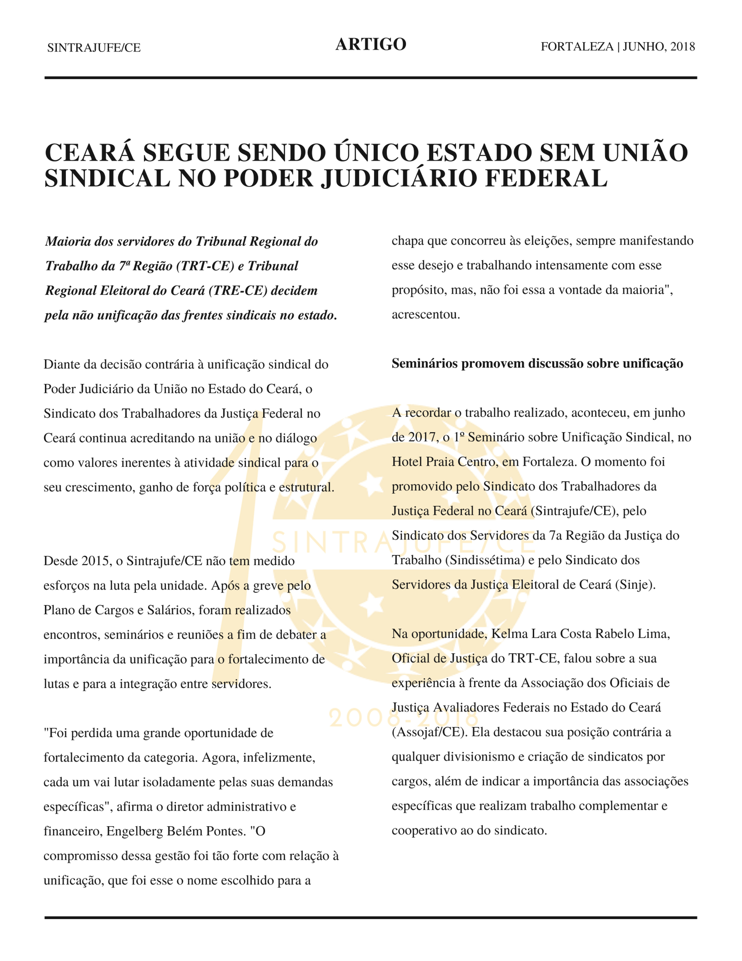 ARTIGO: CEARÁ SEGUE SENDO ÚNICO ESTADO SEM UNIÃO SINDICAL NO PODER JUDICIÁRIO FEDERAL