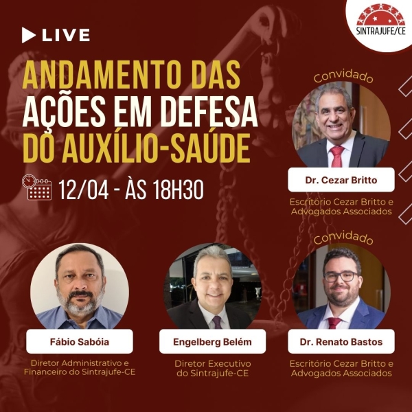 LIVE: Andamento das ações em defesa da manutenção do auxílio-saúde