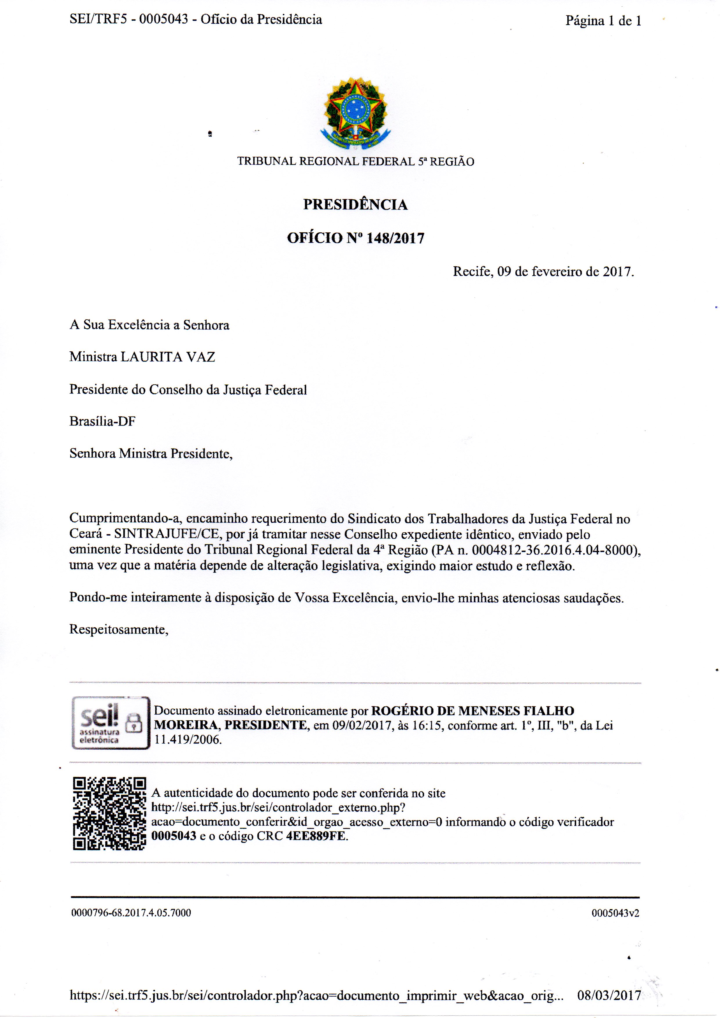 O TRF5 encaminhou ao CJF pleito pelo NS, formulado pelo SINTRAJUFE-CE.